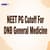 NEET PG 2026 Cutoff For DNB General Medicine:  College & Category Wise Closing Rank